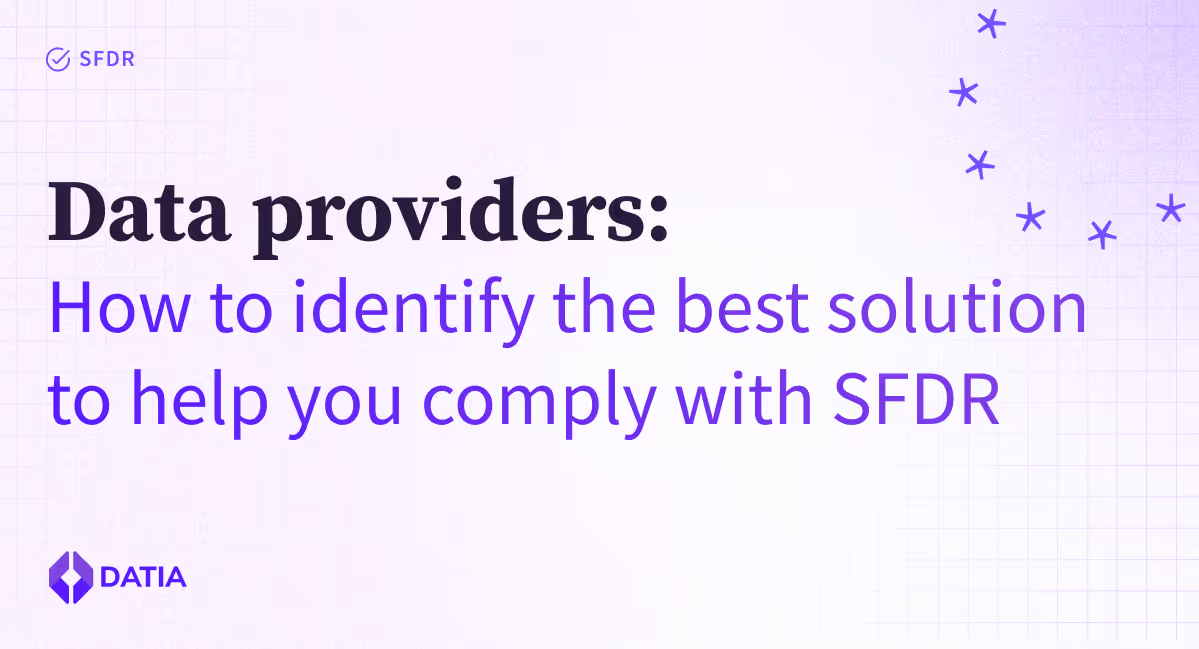 A step-by-step guide to help Asset Managers select a provider for SFDR compliance illustration