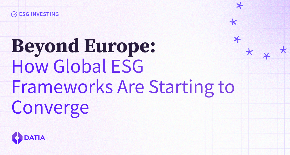 Beyond Europe: How Global ESG Frameworks Are Starting to Converge illustration