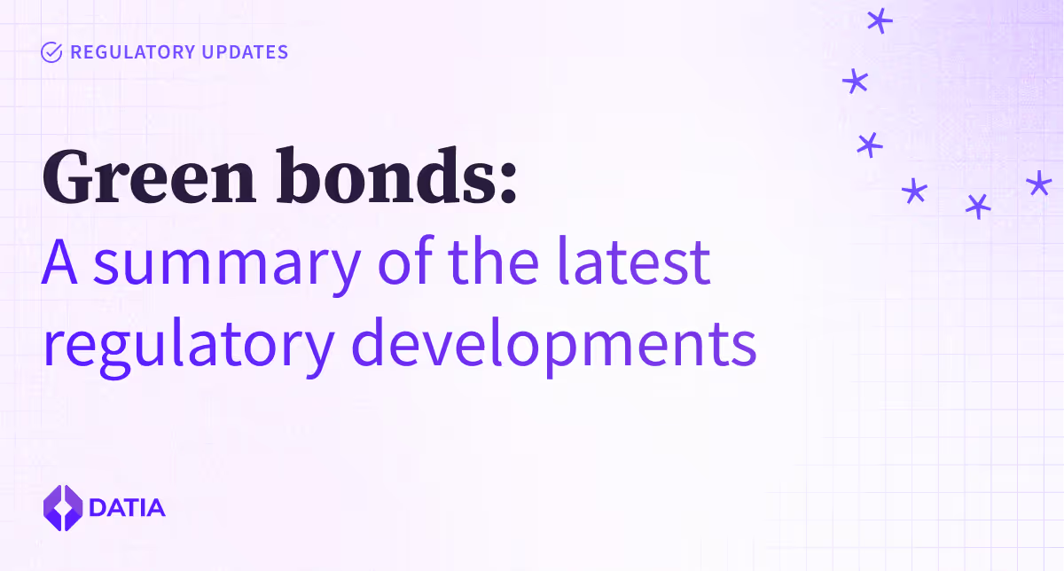 Everything you need to know about the green bonds market and the efforts to regulate it illustration