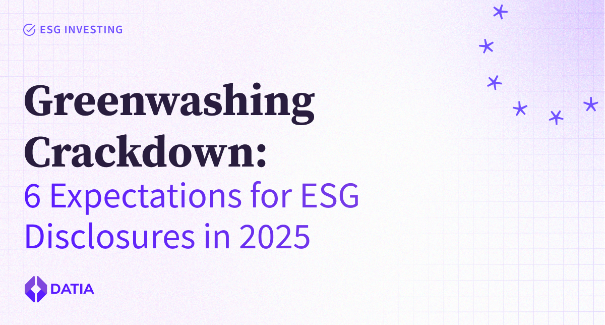 Greenwashing Crackdown: 6 Expectations for ESG Disclosures in 2025 illustration