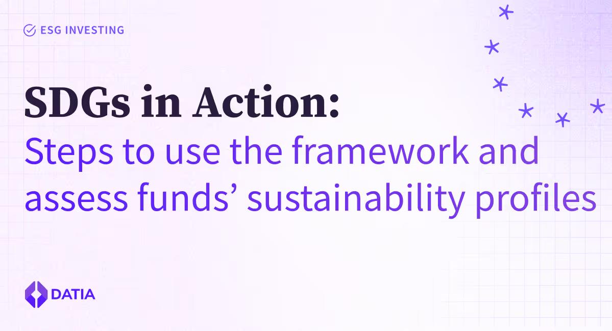 How Asset Managers use SDGs to assess the sustainability profile of their products illustration