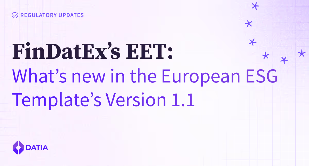 Introducing the Version 1.1 of the European ESG Template (EET) illustration