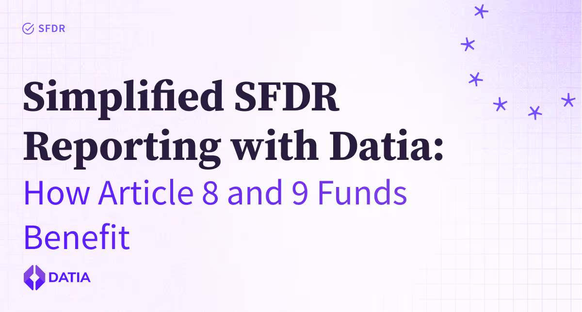 Simplified SFDR Periodic Reporting with Connect Earth: How Article 8 and 9 Funds Benefit illustration